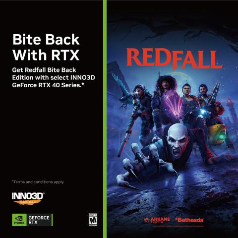 GET REDFALL BITE BACK EDITION WITH SELECT INNO3D RTX 40 SERIES GPU!