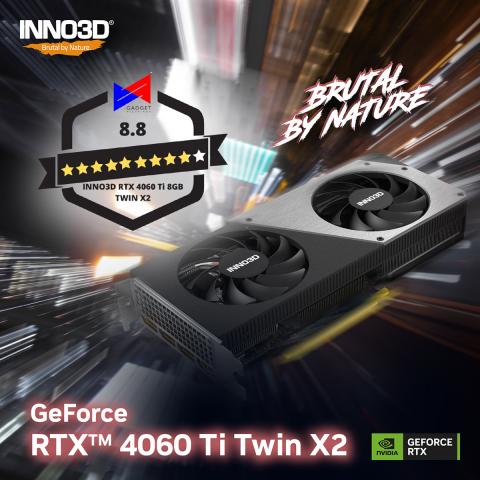  INNO3D GEFORCE RTX 4060 TI 8GB TWIN X2 GETS 8.8 OUT OF 10 STARS FROM GADGETPHILIPINAS! 2023-05-23
